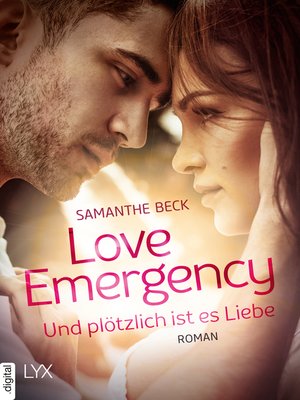 cover image of Love Emergency--Und plötzlich ist es Liebe